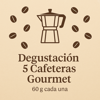 Degustación 5 Cafeteras Gourmet